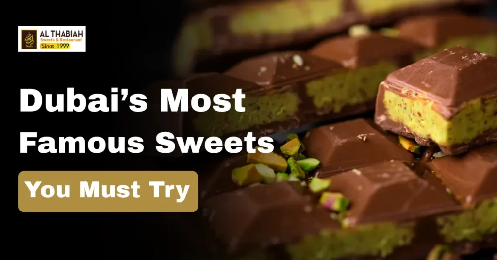 Dubai famous sweets